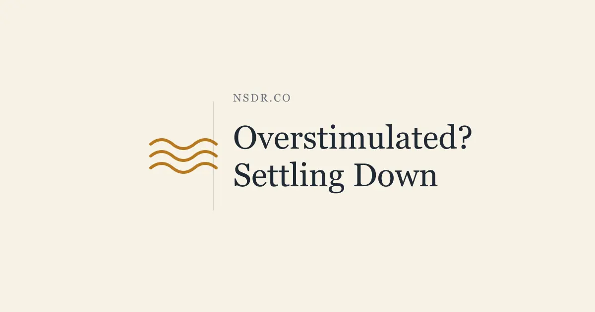 Overstimulated: What It Feels Like and How to Come Down