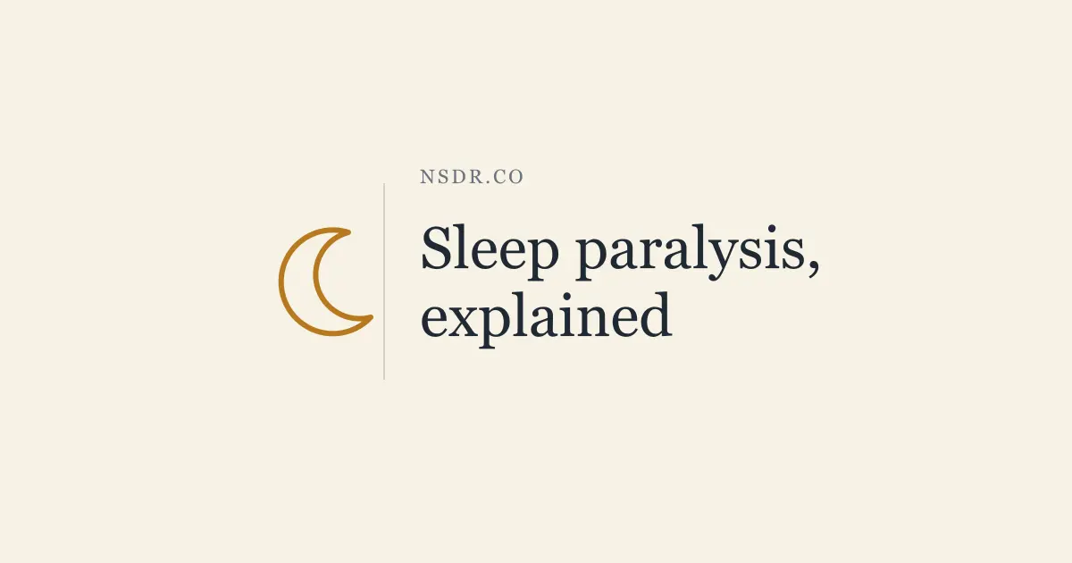Sleep Paralysis: What Causes It and How to Stop It