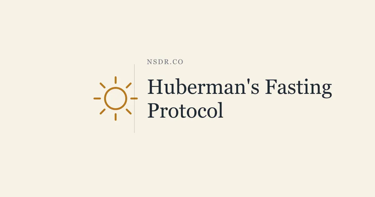Huberman Fasting Protocol: His 2 Core Rules