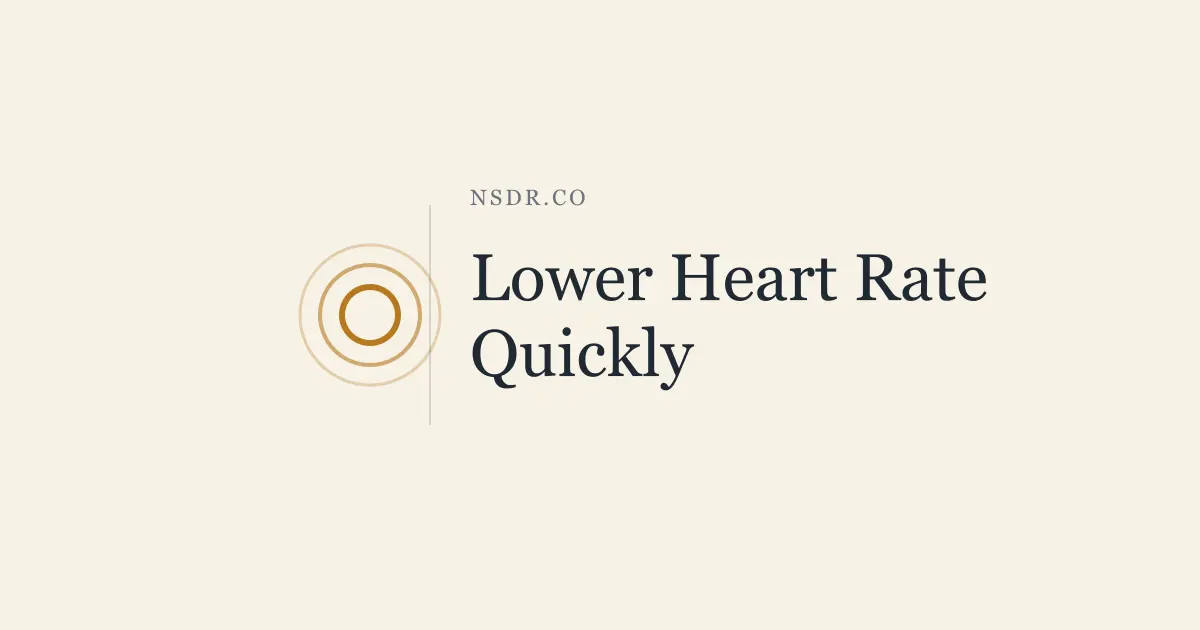 How to Lower Heart Rate Quickly: 5 Methods That Work Fast