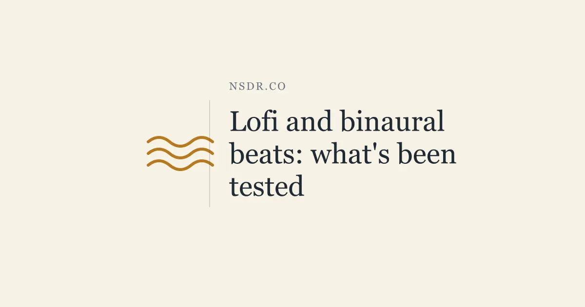 Lofi Binaural Beats: Does the Combination Help Focus?