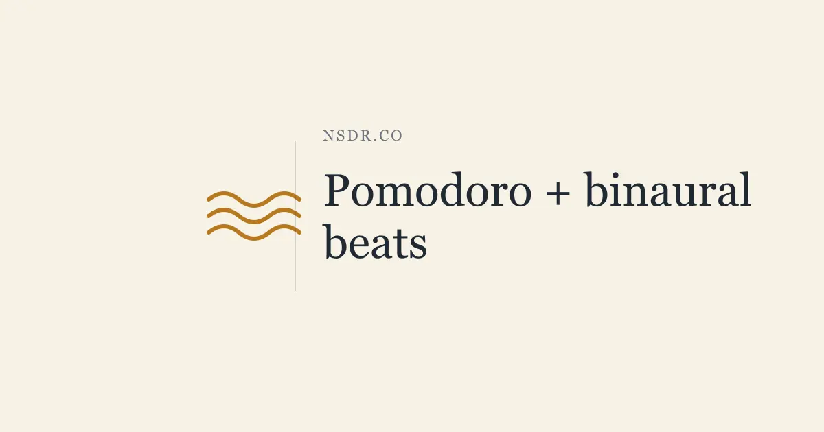 Pomodoro Technique + Binaural Beats: The Productivity Stack