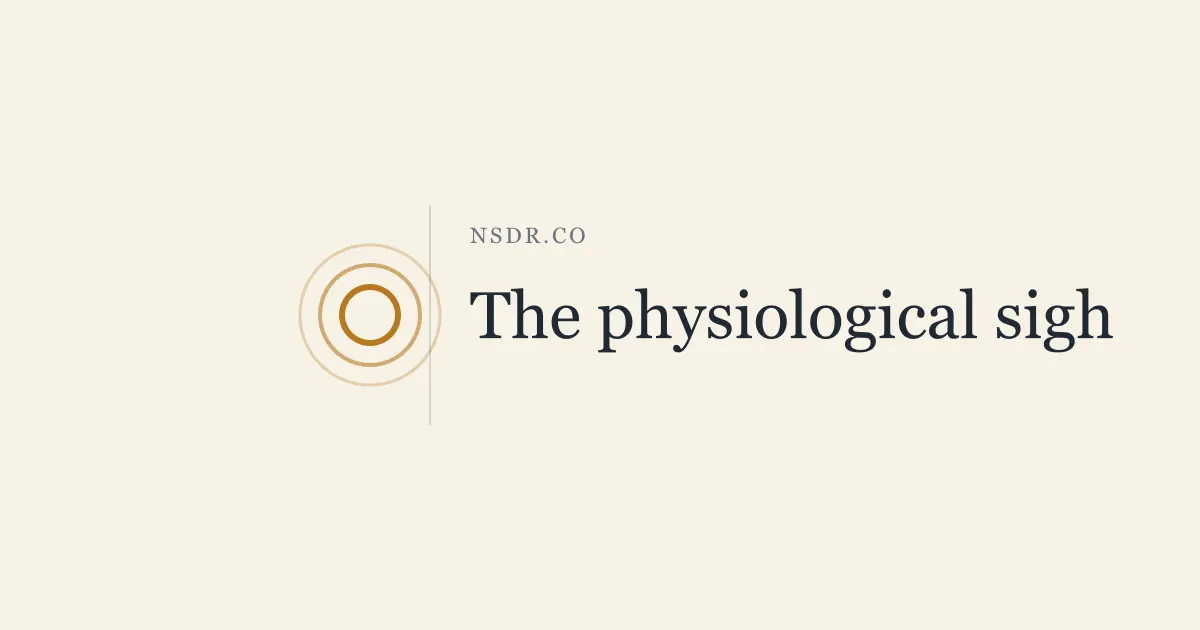 What Is the Physiological Sigh? The 5-Second Stress Reset